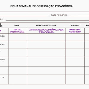 FICHA SEMANAL DE OBSERVAÇÃO PEDAGÓGICA